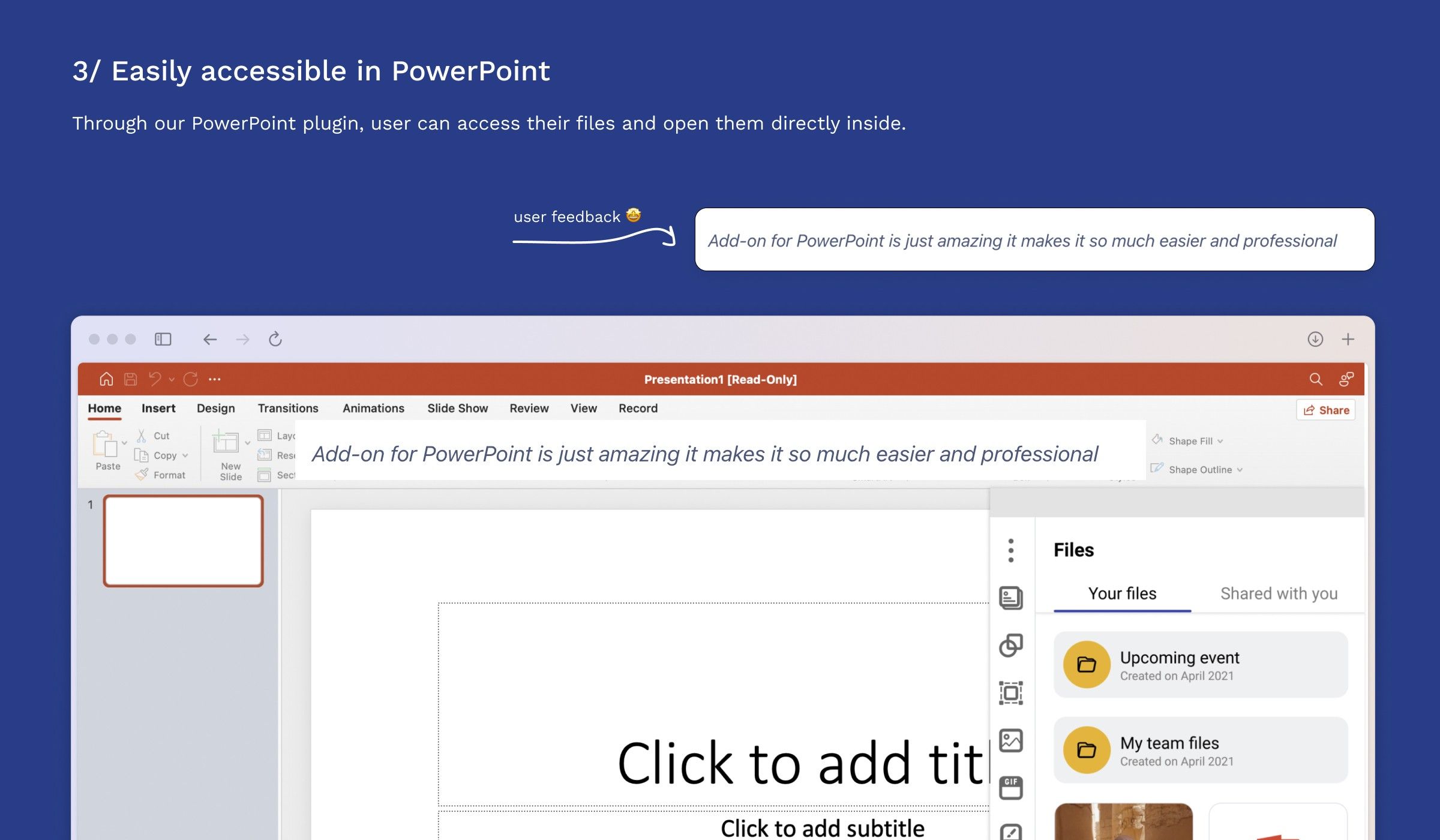 Easily accessible in PowerPoint: the Premast plugin's Files panel open inside PowerPoint, next to user feedback calling the add-on amazing.